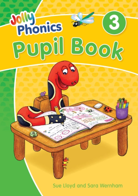 Jolly Phonics Pupil Book 3 : in Precursive Letters (British English edition) - 9781844147182