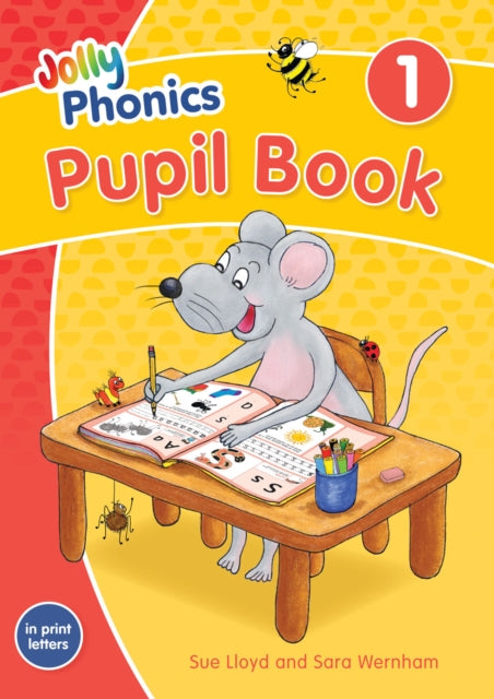 Jolly Phonics Pupil Book 1 : in Print Letters (British English edition) - 9781844147199