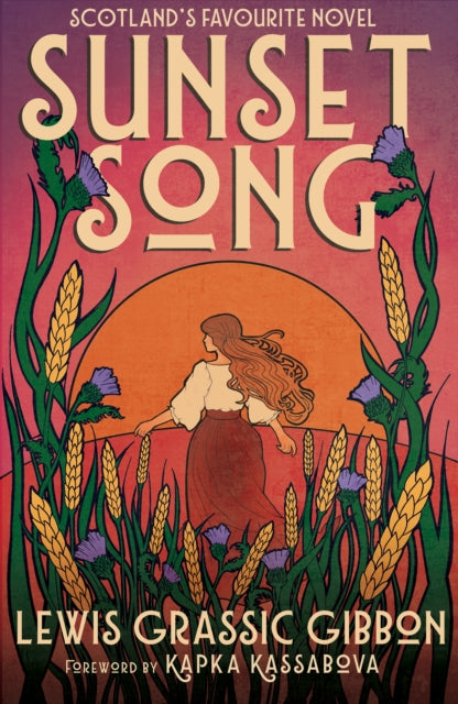 Sunset Song : Voted ‘The Best Scottish Book of All Time’