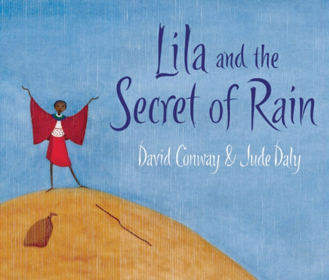 Lila and the Secret of Rain - 9781847800350