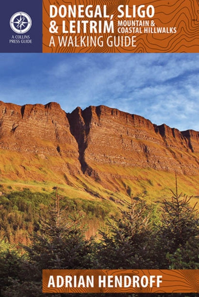Donegal, Sligo & Leitrim : A Walking Guide - 9781848891395