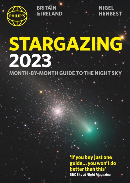 Philip's Stargazing 2023 Month-by-Month Guide to the Night Sky Britain & Ireland - 9781849076173
