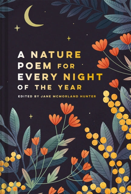Nature Poem for Every Night of the Year - 9781849946223