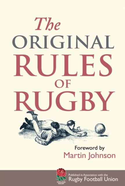 The Original Rules of Rugby - 9781851243716