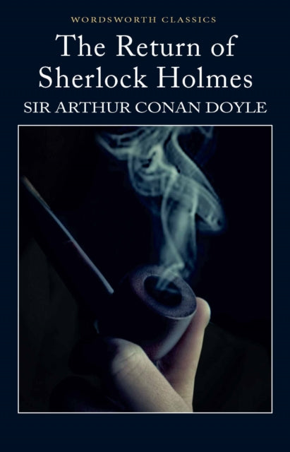 The Return of Sherlock Holmes - 9781853260582