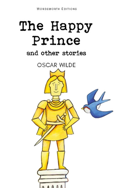 The Happy Prince & Other Stories - 9781853261237