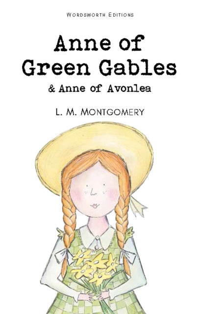 Anne of Green Gables & Anne of Avonlea - 9781853261398