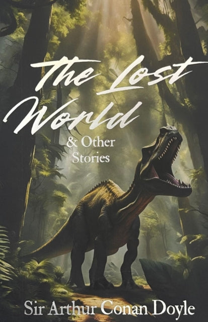 The Lost World and Other Stories - 9781853262456
