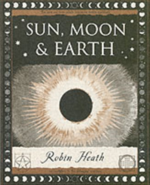 Sun, Moon and Earth - 9781904263463