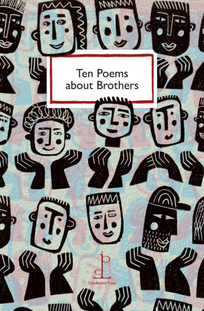 Ten Poems about Brothers - 9781907598494