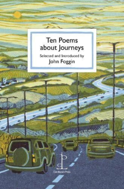 Ten Poems about Journeys - 9781913627171