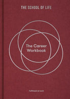 The Career Workbook : Fulfilment at Work - 9781915087058