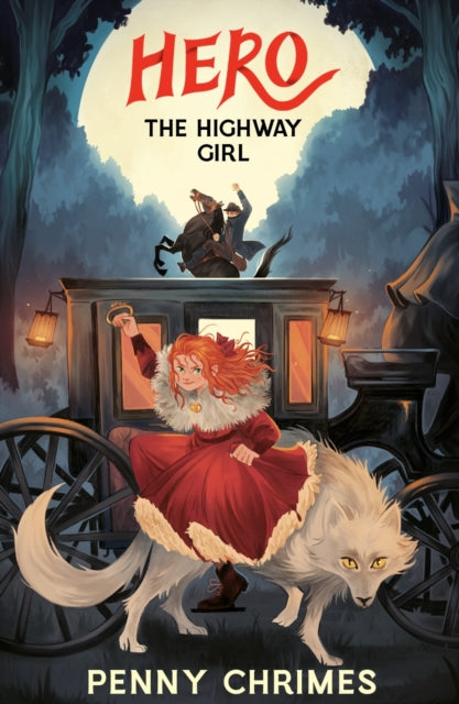 Hero the Highway Girl - 9781917718028