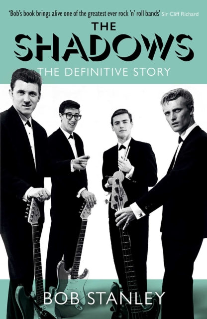 The Shadows : The Definitive Story