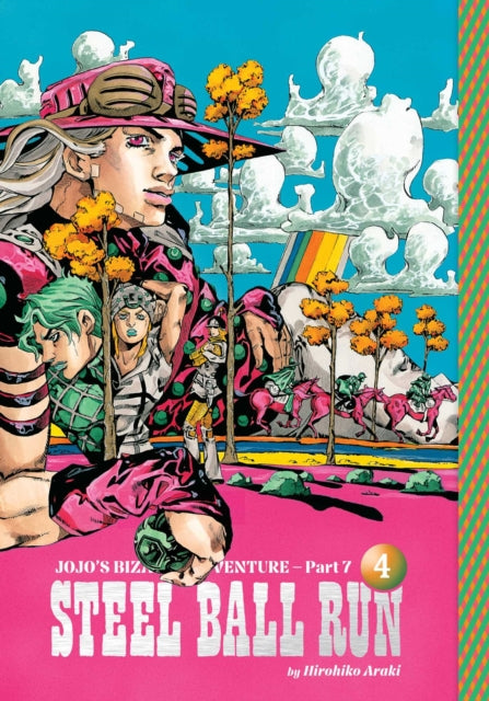 JoJo's Bizarre Adventure: Part 7--Steel Ball Run, Vol. 4 : Volume 4