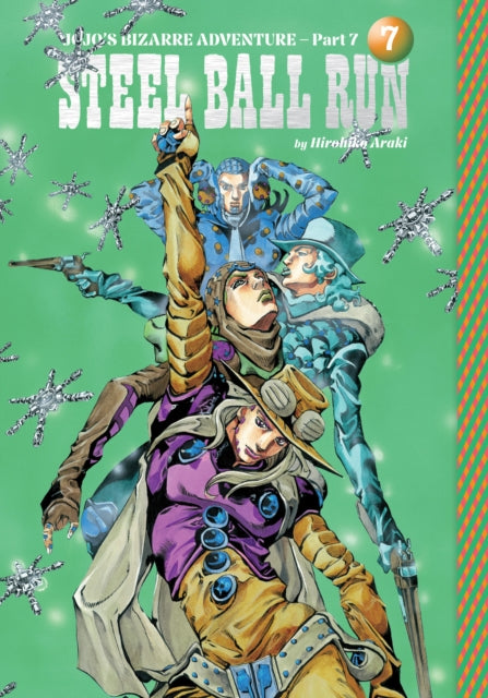 JoJo's Bizarre Adventure: Part 7--Steel Ball Run, Vol. 7 : Volume 7
