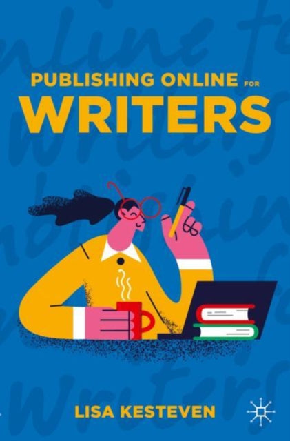 Publishing Online for Writers - 9783031213656
