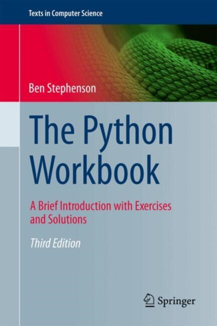 The Python Workbook : A Brief Introduction with Exercises and Solutions - 9783031845598