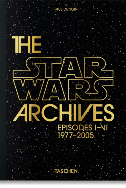 The Star Wars Archives. Episodes I-VI - 9783754400364