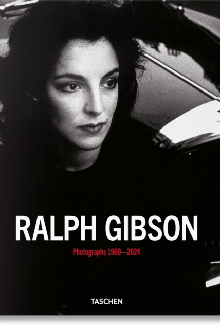 Ralph Gibson. Photographs 1960–2024 - 9783754402689