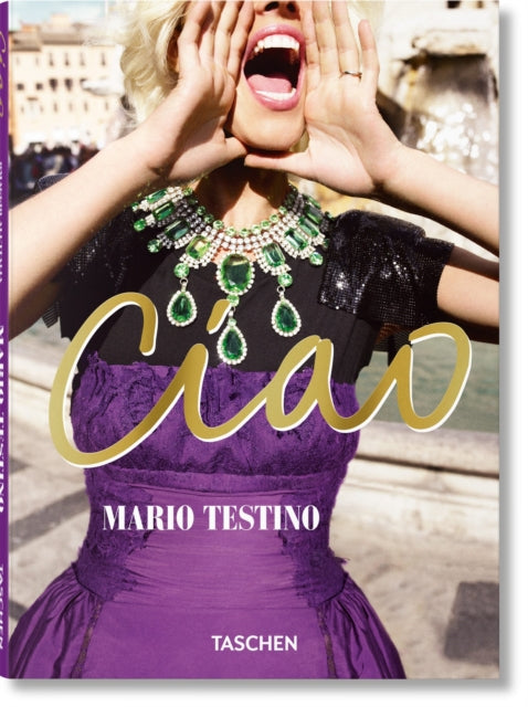 Mario Testino. Ciao - 9783754405024
