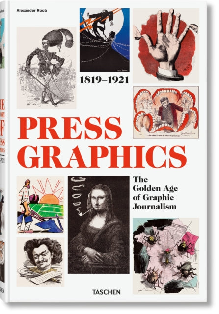 History of Press Graphics : 1819–1921 - 9783836507868