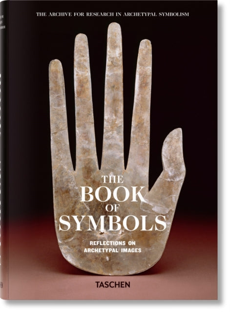 The Book of Symbols : Reflections on Archetypal Images - 9783836514484