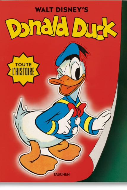 Walt Disney's Donald Duck. Toute l'histoire - 9783836552790