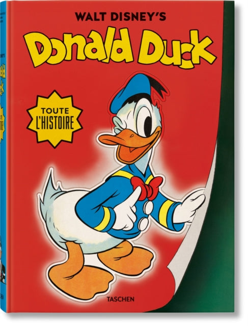 Walt Disney's Donald Duck. Toute l'histoire - 9783836552790