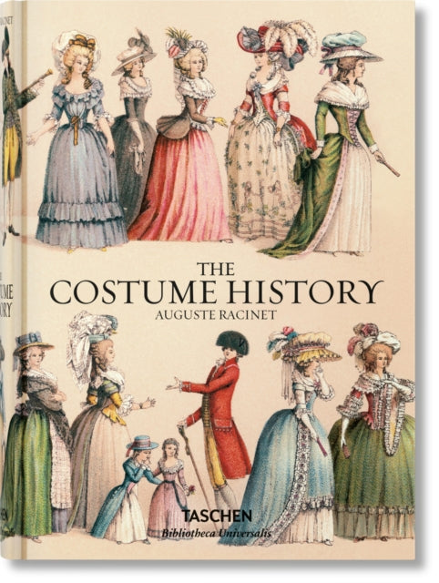 Auguste Racinet : The Costume History - 9783836555401