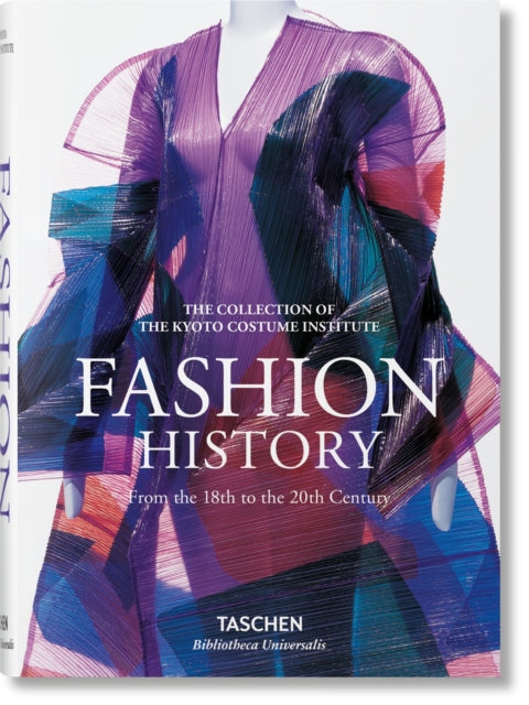 Fashion History : From the 18th to the 20th Century - 9783836557191