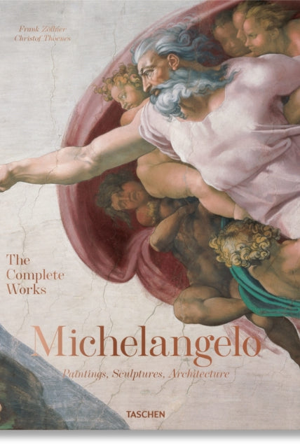 Michelangelo. The Complete Works. Paintings, Sculptures, Architecture - 9783836586122
