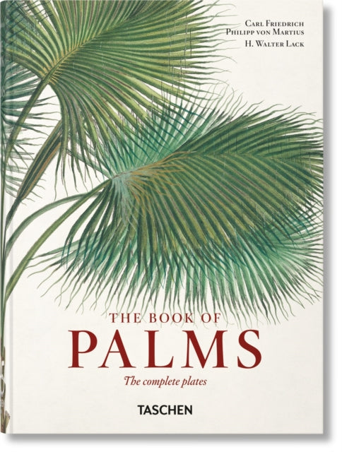 Martius. The Book of Palms. 45th Ed. - 9783836587815