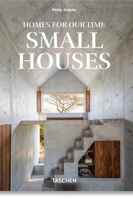 Homes For Our Time. Small Houses. 45th Ed. - 9783836598903