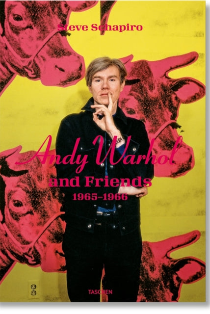 Steve Schapiro. Andy Warhol and Friends - 9783836599177
