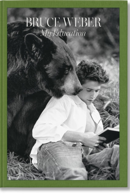 Bruce Weber. My Education - 9783836599443