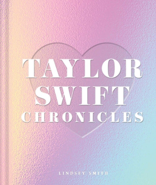 Taylor Swift Chronicles - 9798886742886
