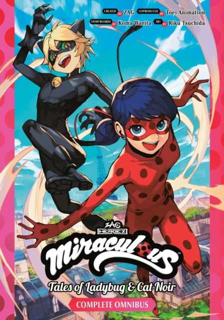 Miraculous: Tales of Ladybug & Cat Noir Complete Manga Omnibus : 4 - 9798888776599