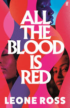 All the Blood is Red, front cover