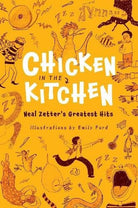 Chicken in the Kitchen : Neal Zetter's Greatest Hits, front cover