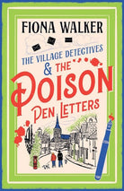 The Poison Pen Letters : A BRAND NEW brilliant and totally unputdownable cosy murder mystery series from Fiona Walker, front cover