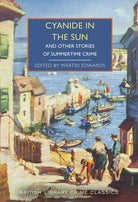 Cyanide in the Sun : And Other Stories of Summertime Crime : 139, front cover