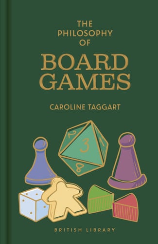 The Philosophy of Board Games, front cover