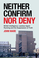 Neither Confirm Nor Deny