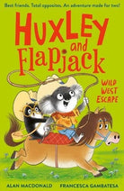 Huxley and Flapjack: Wild West Escape, front cover