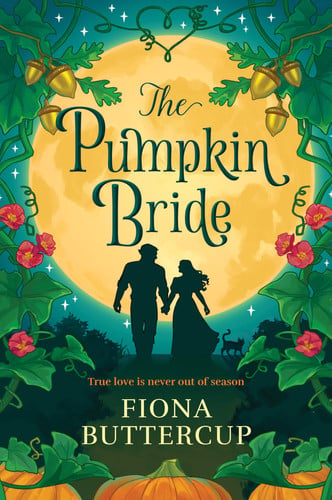 The Pumpkin Bride : A Novel