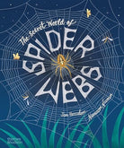 The Secret World of Spider Webs, front cover
