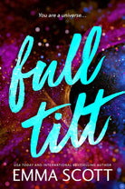Full Tilt : An Angsty Friends to Lovers Romance (Full Tilt Duet Book 1), front cover