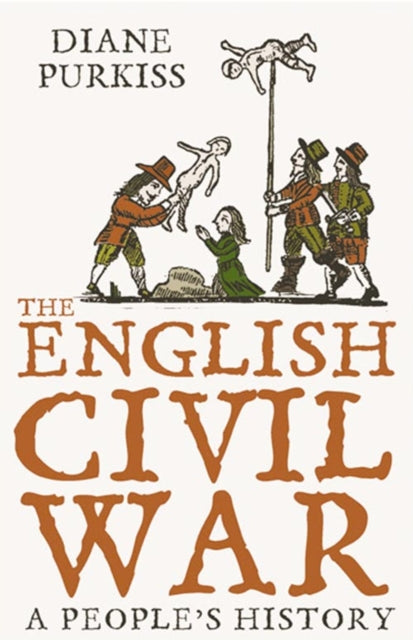 The English Civil War : A People’s History - 9780007150625