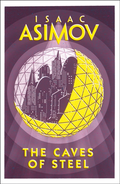 The Caves of Steel - 9780008277765